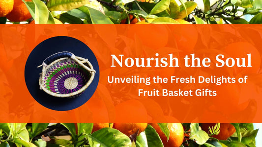 Nourish the Soul: Unveiling the Fresh Delights of Fruit Basket Gifts